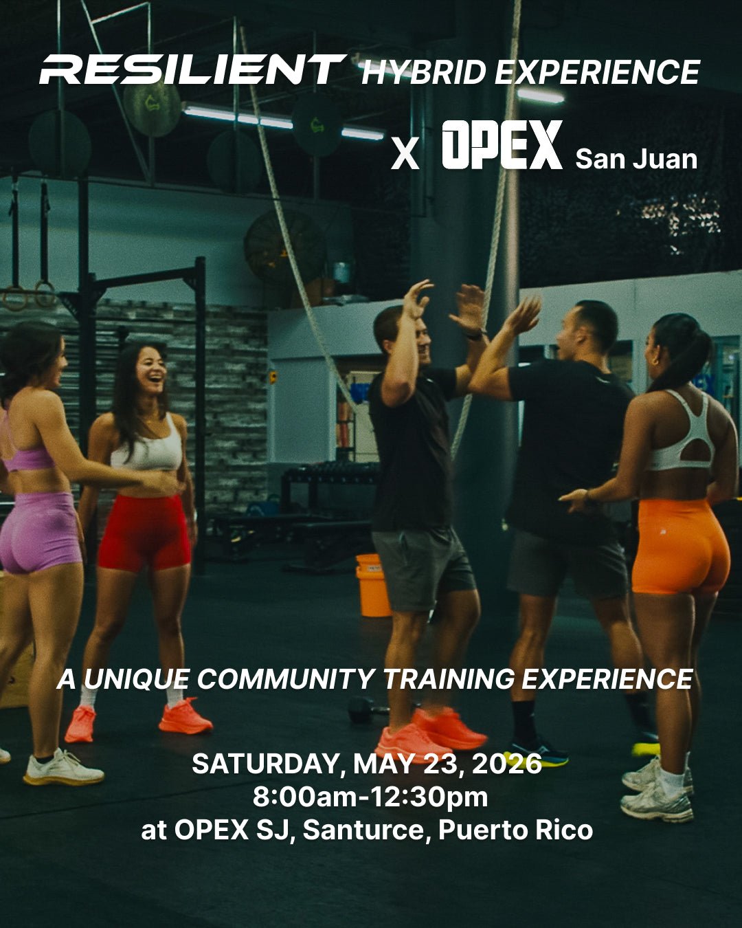 Resilient Hybrid Experience x OPEX San Juan - - Resilient Active